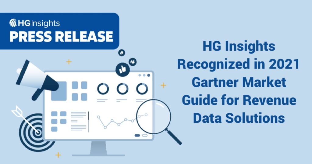 HG Insights Recognized in 2021 Gartner Market Guide for Revenue Data Solutions