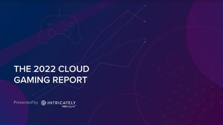 The 2022 Cloud Gaming Report