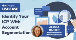 Identify Your ICP With Account Segmentation