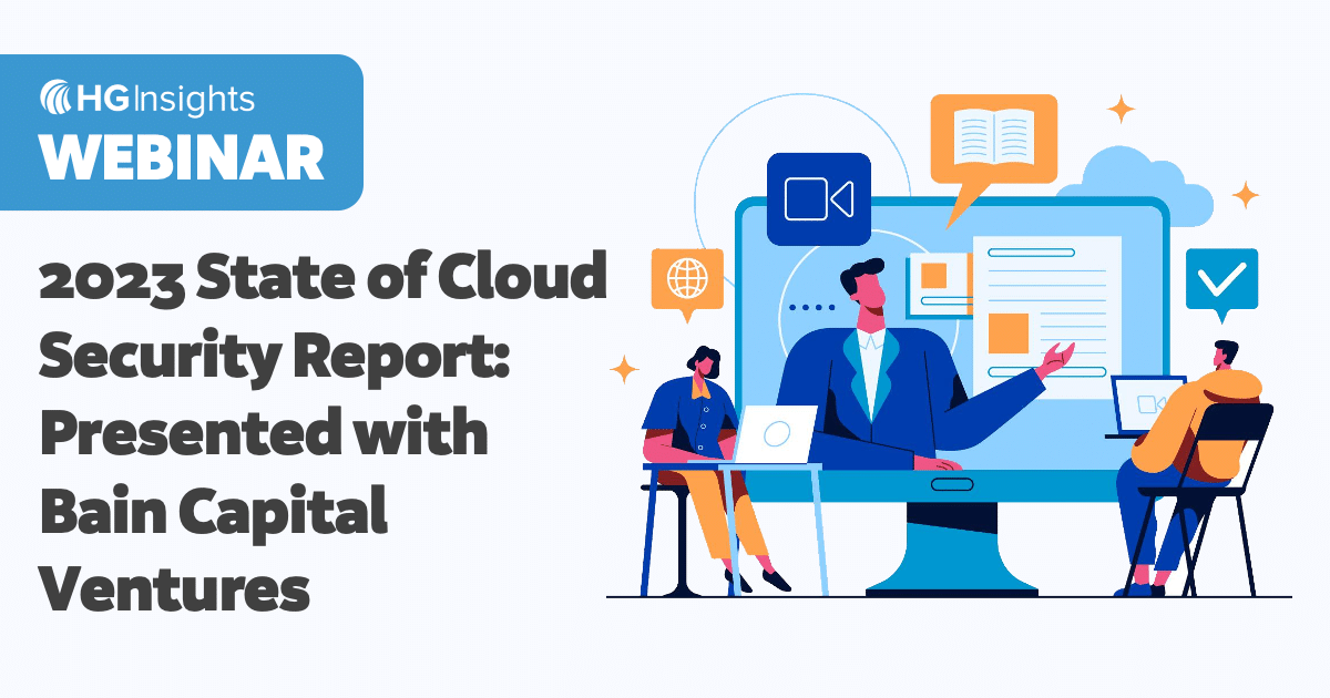 Cloud security is the fastest-growing market across cybersecurity. That’s why we’re excited to announce the upcoming release of our highly-anticipated report and webinar: 2023 State of Cloud Security.