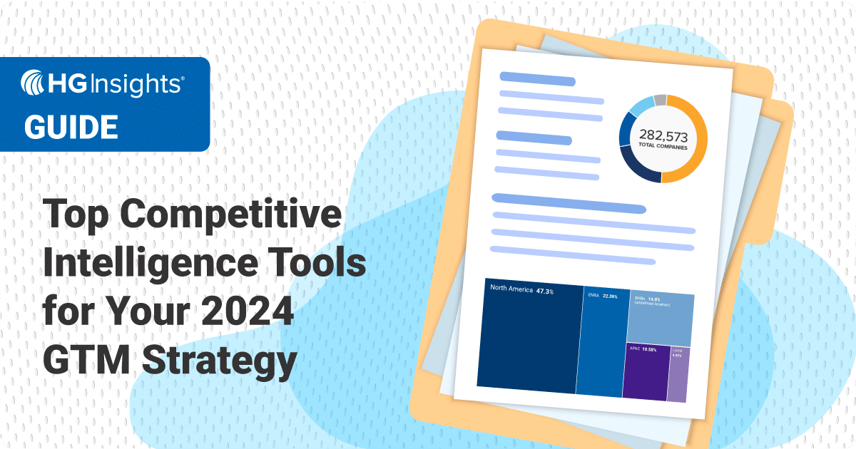 Top Competitive Intelligence Tools for Your 2024 GTM Strategy | HG Insights