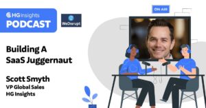 Podcast: Building A SaaS Juggernaut