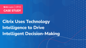 Citrix Uses Technology Intelligence to Drive Intelligent Decision-Making