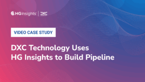 DXC Technology Uses HG Insights to Build Pipeline