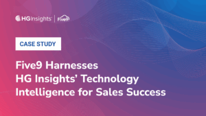 Five9 Harnesses HG Insights’ Technology Intelligence for Sales Success