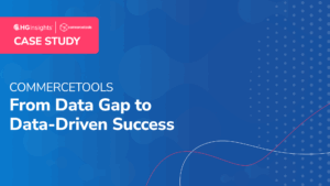 commercetools From Data Gap to Data-Driven Success