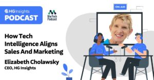 Podcast: How Tech Intelligence Aligns Sales And Marketing