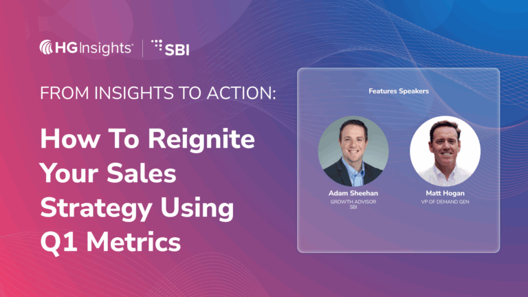 Image for: From Insights to Action: How To Reignite Your Sales Strategy Using Q1 Metrics