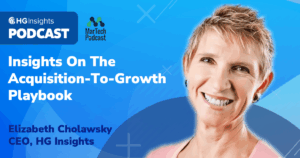 Podcast: Insights on the Acquisition-to-Growth Playbook