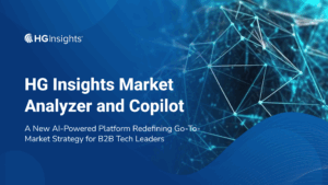 Introducing HG Insights Market Analyzer and Copilot