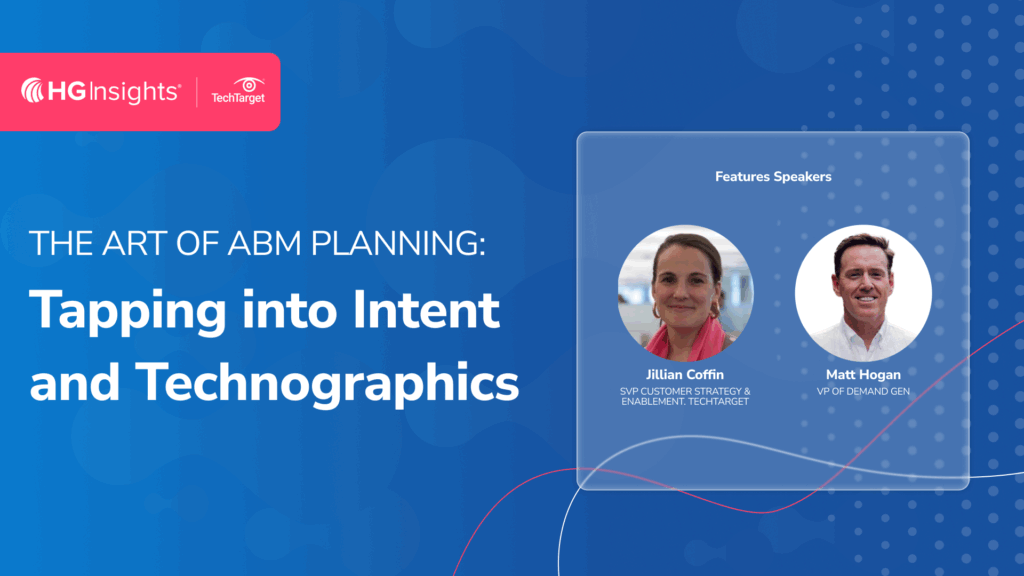 Image: The Art of ABM Planning: Tapping into Intent and Technographics
