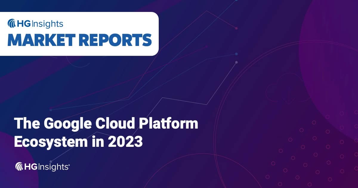 The Google Cloud Platform Ecosystem In 2023 - HG Insights
