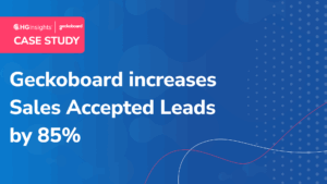Geckoboard increases Sales Accepted Leads by 85%‍