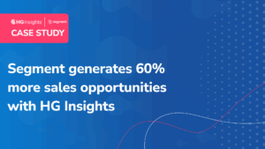 Segment generates 60% more sales opportunities with HG Insights
