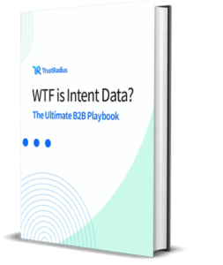 Image: What is Intent Data? The Ultimate B2B Playbook