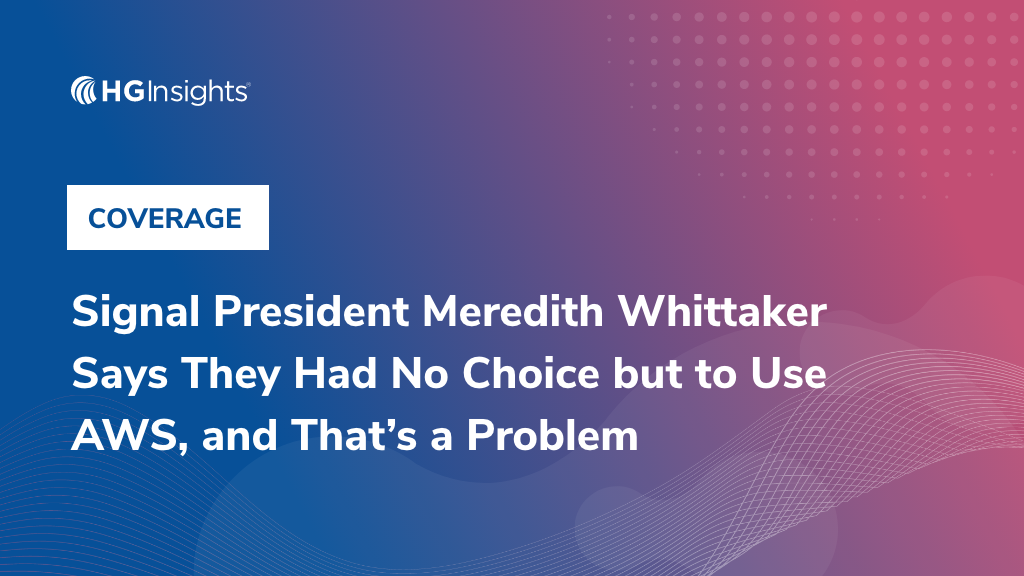 Image: Signal president Meredith Whittaker says they had no choice but to use AWS, and that's a problem