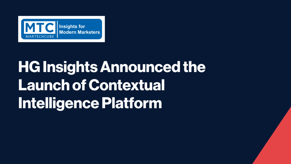 Image: HG Insights Announced the Launch of Contextual Intelligence Platform